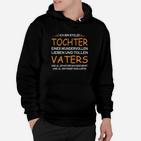 Liebevolle Tochter Stolzes Vater Statement Hoodie, Eltern Kind Design