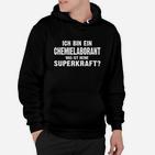 Lustiges Chemielaborant Superkraft Hoodie, Witziges Schwarz Tee