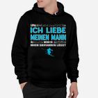 Lustiges Skifahrer Hoodie Ich liebe meinen Mann beim Skifahren