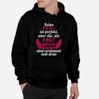 Nahezu Perfekt 1967 Geburtstagsedition Damen Hoodie mit Spruch