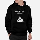 Optimierter Produkttitel: Schwarzes Hoodie 'Raus mit die Viecher!', Lustiges Unisex Tee