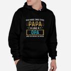 Papa & Opa Hoodie - Perfekt für Familienstolz