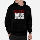 pimmel Raus Stimmung Hoodie