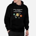 Prinzessin Werde Astrophysikerin Hoodie