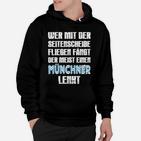 Schwarzes Hoodie mit Münchner Spruch, Weiß-Blau Design