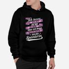 Spanien-Themen Hoodie: Sexy weil Spanierin, Humorvolles Spruch-Hoodie