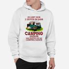 Camping-Liebhaber Hoodie mit Camping Saison und Warten Motiv