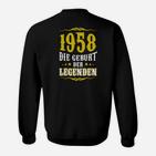1958 Geburtsjahr Legenden Deutsche Deutschland Sweatshirt