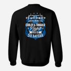 Fussball Papa Sweatshirt Cooler & Tougher Papa liebt die Bayern Herren in Schwarz