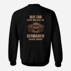 Germaner Lachen Zurück  Sweatshirt