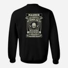 Humorvolles Maurer Sweatshirt, Totenkopf Design mit Spruch