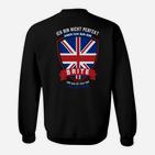 Ich bin nicht perfekt aber ein Brite Sweatshirt, Stolz mit UK-Flagge