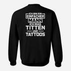 Ich Mag Titten Und Tattoos Sweatshirt