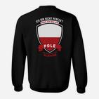 Polen-Themen Sweatshirt: Nicht perfekt, aber Pole Spruch-Sweatshirt