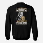 Schildmaid Nicht Prinzessin Gold -r Sweatshirt