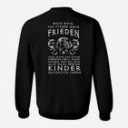 Wikinger Sweatshirt mit Odin Spruch, Frieden Suchend, Kampfbereit
