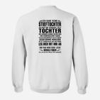 Ich Habe Keine Stieftochter Sweatshirt