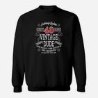 1975 Der Mann Der Mythos Die Legende Sweatshirt