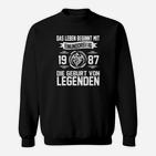 1987 Geburtsjahr Legenden Sweatshirt, Schwarz | Motto für Geburtstag