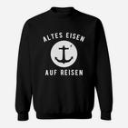 Altes Eisen auf Reisen Schwarzes Sweatshirt mit Anker-Design