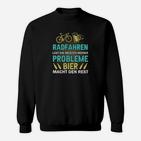 Bier Macht Den Rest Cycling Sweatshirt