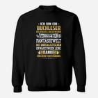 Bücherleser Fantasiewelt Schwarzes Sweatshirt, Buchliebhaber Tee