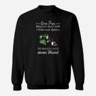 Damen Sweatshirt Wein & Hund Lebensnotwendig, Spruch für Hundeliebhaberinnen