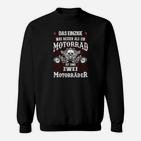 Das Einzige Was Besser Als Ein Motorrad Sweatshirt