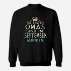 Die Höchen Omas Sind Im September Georen Sweatshirt