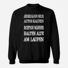 Echte Männer & Alte Autos Sweatshirt, Lustiges Spruch Sweatshirt für Herren