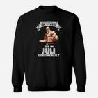 Einen Alten Frau Die Im Mai Geboren Juli Shrit Sweatshirt