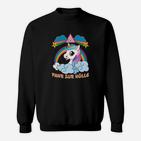 Einhorn Fahr Zur Hölle Sweatshirt