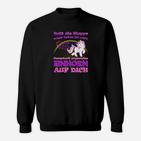 Einhorn Spruch Sweatshirt Passt auf Dich auf, Lustiges Motiv-Sweatshirt