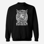 Eishockey-Fan Sweatshirt: Besten Spielen Eishockey Spruch-Sweatshirt