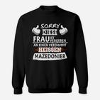 Entschuldigung Ein Mazedonierer Sweatshirt