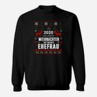 Erstes Weihnachten mit Ehefrau 2020 Sweatshirt, Weihnachtsmotiv Paare