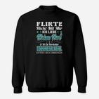 Flirte nicht mit mir Dezemberkerl Sweatshirt, Lustiges Herren Geburtstagsshirt