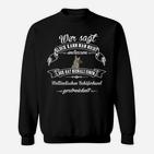 Glück Mit Holländischer Schäferhund Sweatshirt