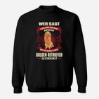 Golden Retriever Liebhaber Sweatshirt, Lustiges Haustier Motiv