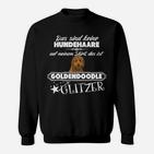 Goldendoodle Glitzerpelz Humor Sweatshirt, Hundeliebhaber Design