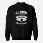 Herren Sweatshirt Besten Hausmeister Spruch, Lustiges Sweatshirt für Männer