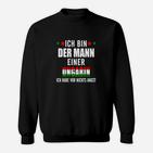Ich Bin Dermann Einer Ungarin Sweatshirt