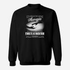 Ich Brauche Keine Therapie Ich Muss Nur Meine Enkelkindern Sweatshirt