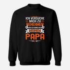 Ich Komme Nach Meinem Papa Lustiges Sweatshirt, Humorvolles Outfit für Kinder & Erwachsene