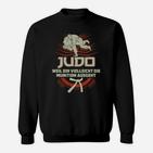 Judo Motivations-Sweatshirt für Herren, Spruch über Munitionsmangel