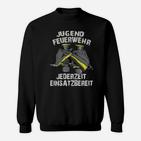 Jugend Feuerwehr Jederzeit Einsatzbereit Sweatshirt