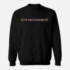 KFZ-Mechaniker Schwarzes Sweatshirt mit Weißer Aufschrift, Auto-Reparatur Tee