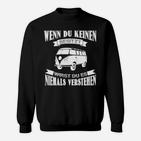 Kult-Bus Motiv Schwarzes Sweatshirt, Spruch Für Fans
