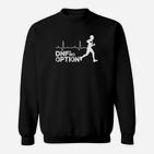 Laufmotivations-Sweatshirt DNF ist keine Option mit EKG-Design