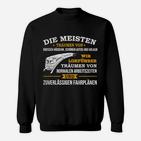 Lokführer Traum Hier Bestellen Sweatshirt